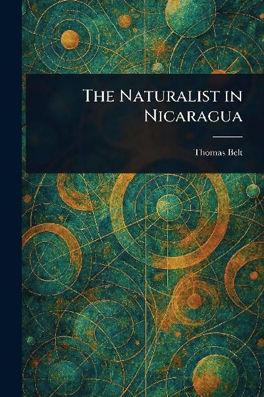 The Naturalist in Nicaragua