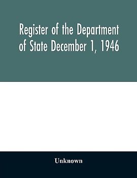 Register of the Department of State December 1, 1946