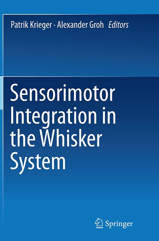 Sensorimotor Integration in the Whisker System