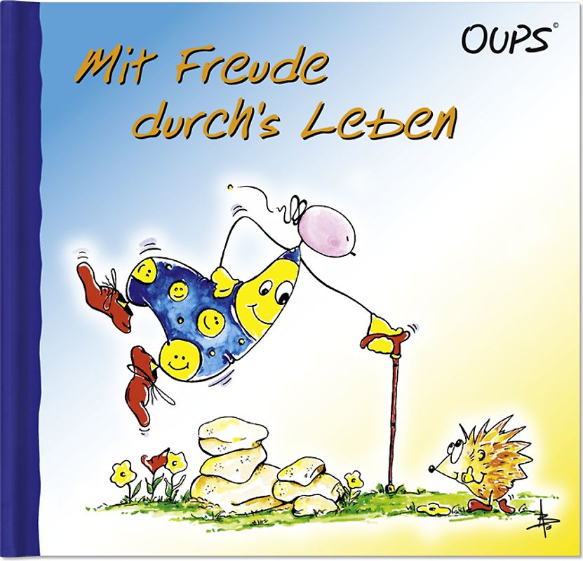 Mit Freude durch's Leben
