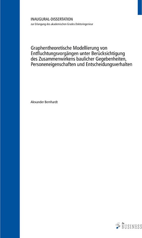 Graphentheoretische Modellierung von Entfluchtungsvorgängen