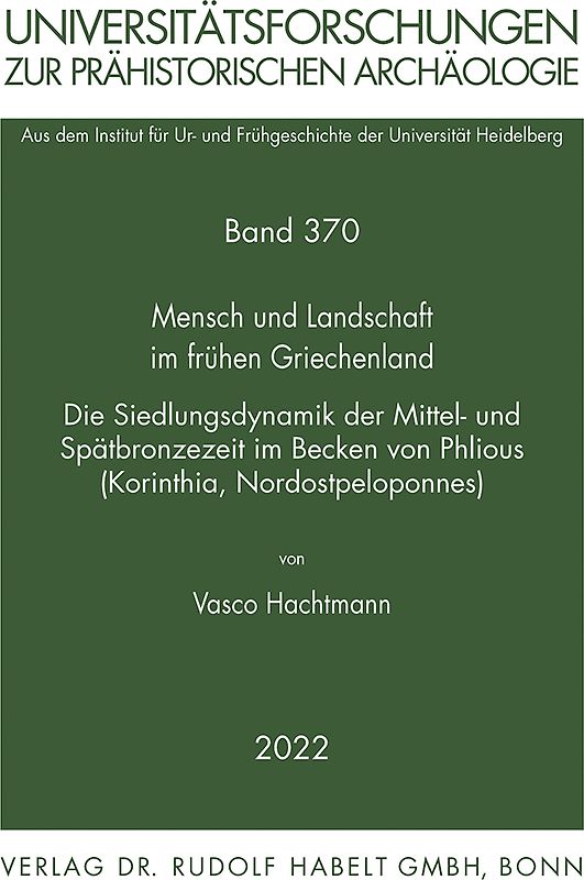 Mensch und Landschaft im frühen Griechenland