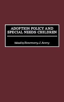 Adoption Policy and Special Needs Children