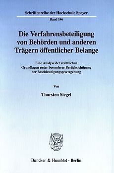 Die Verfahrensbeteiligung von Behörden und anderen Trägern öffentlicher Belange.