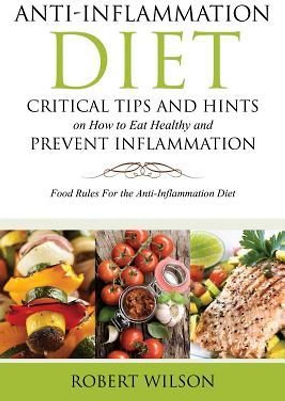 Anti-Inflammation Diet