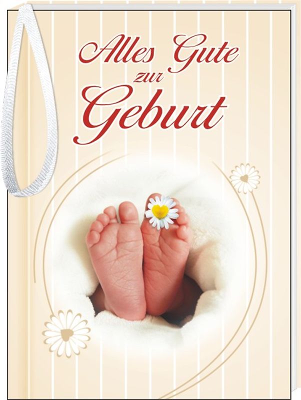 Alles Gute zur Geburt