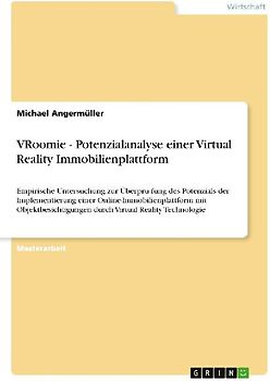 VRoomie - Potenzialanalyse einer Virtual Reality Immobilienplattform