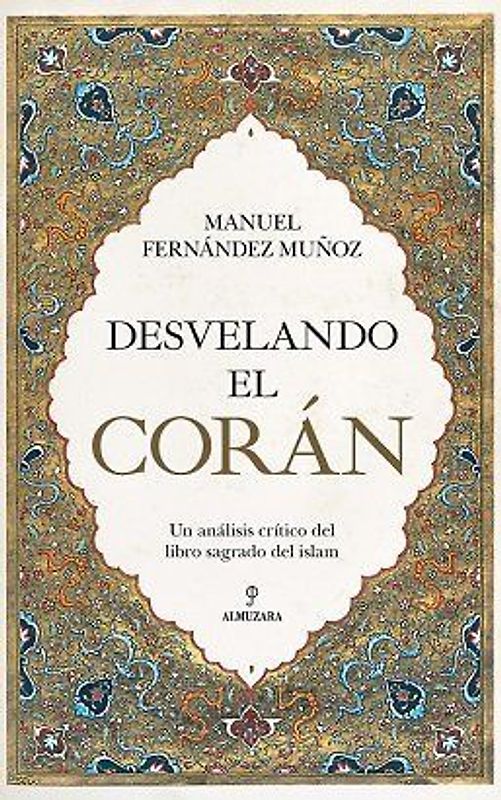 Desvelando El Coran