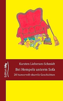 Bei Hempels unterm Sofa