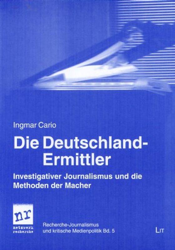 Die Deutschland-Ermittler