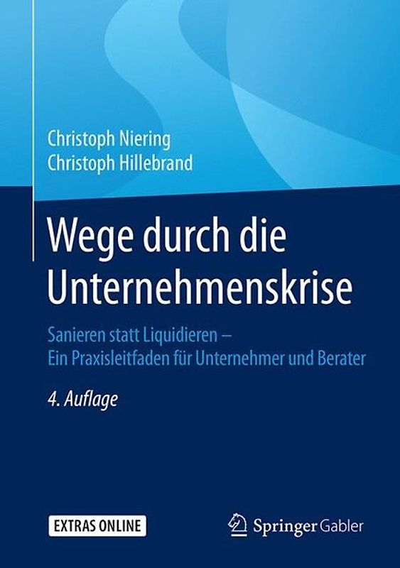 Wege durch die Unternehmenskrise