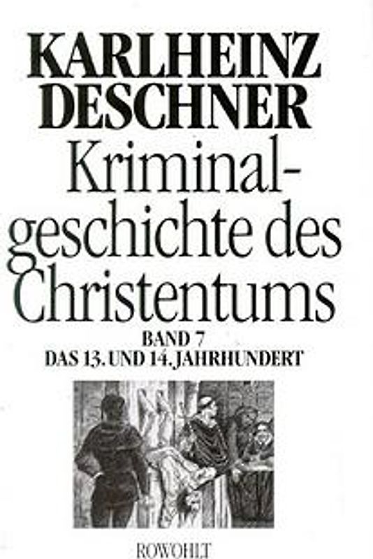 Kriminalgeschichte des Christentums 7