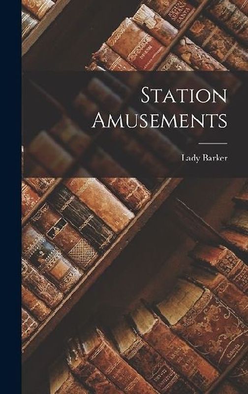 Station Amusements