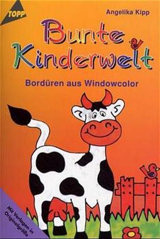 Bunte Kinderwelt. Bordüren aus Windowcolor