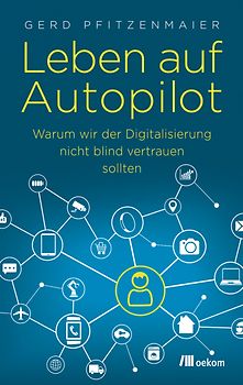 Leben auf Autopilot