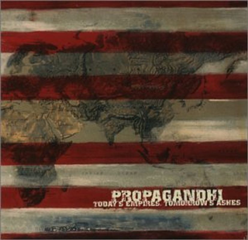 Propagandhi - Today'S Empires,Tomorrow'S Ashes