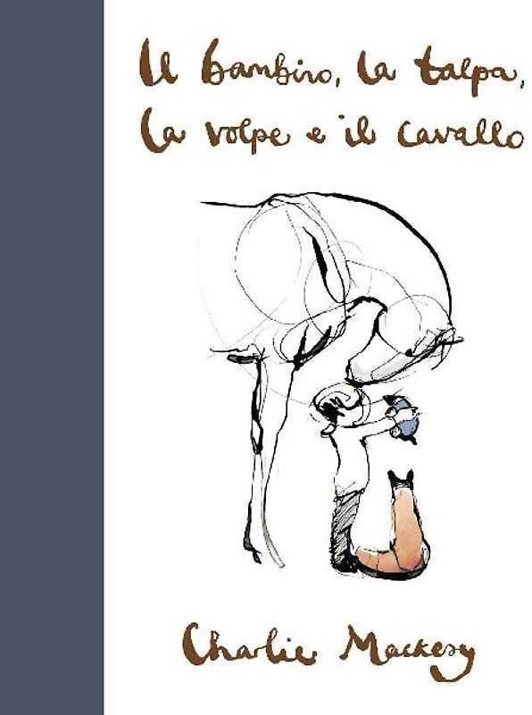 Il bambino, la talpa, la volpe e il cavallo