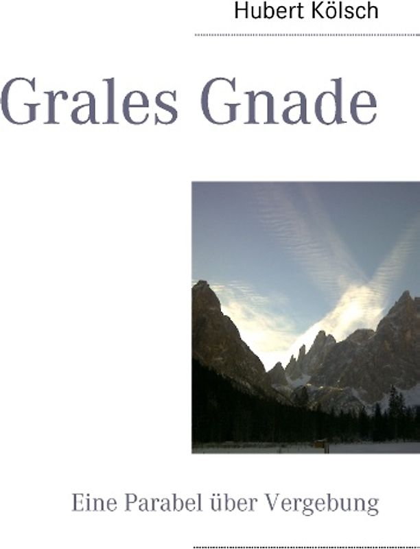 Grales Gnade