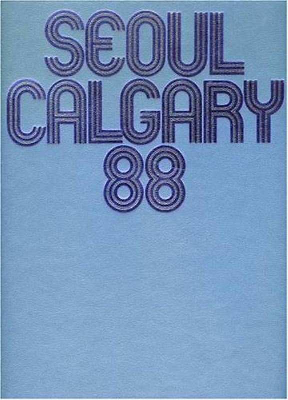 Calgary 1988. XV. Olympische Winterspiele