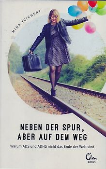 Neben der Spur, aber auf dem Weg