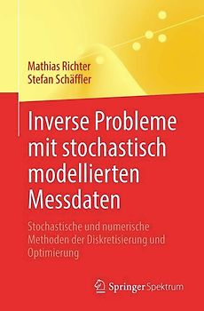 Inverse Probleme mit stochastisch modellierten Messdaten