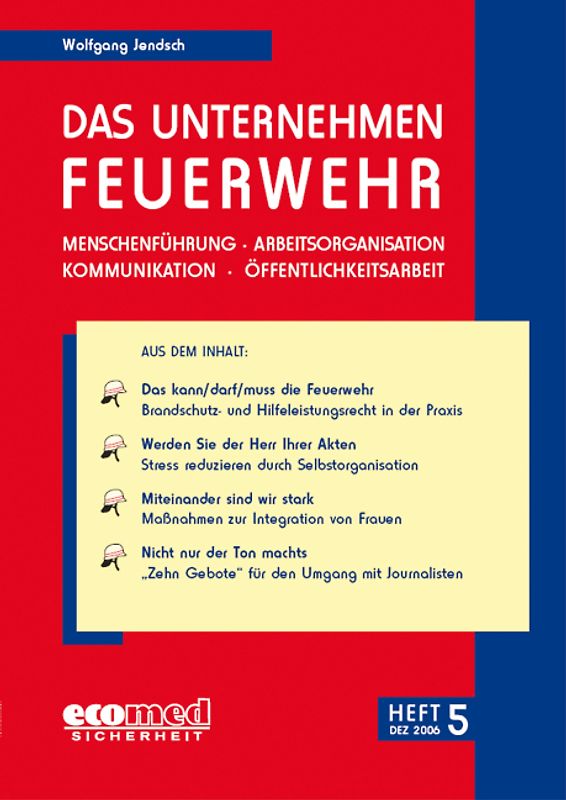 Das Unternehmen Feuerwehr Heft 5