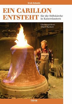 Ein Carillon entsteht - für die Stiftskirche in Kaiserslautern