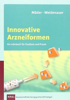 Innovative Arzneiformen