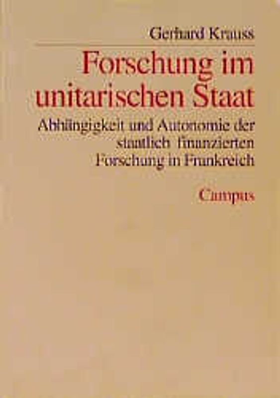 Forschung im unitarischen Staat