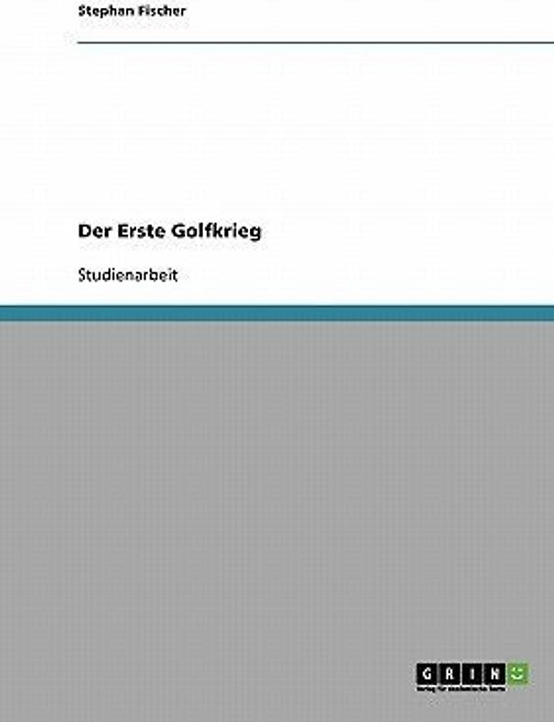 Der Erste Golfkrieg