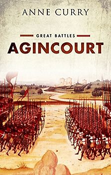 Agincourt: Great Battles