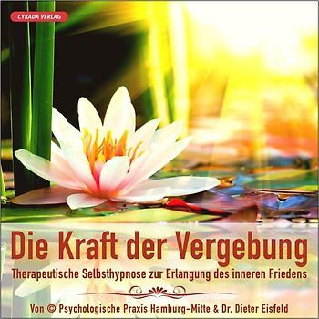 DIE KRAFT DER VERGEBUNG