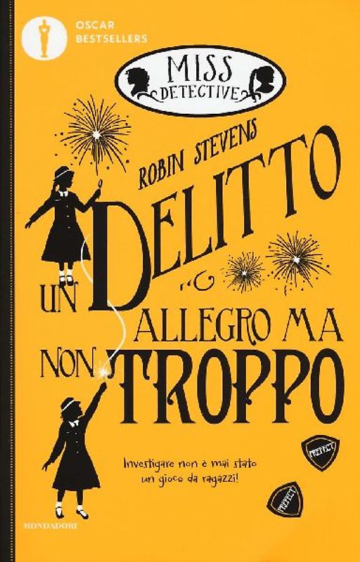 Un delitto allegro ma non troppo. Miss Detective. Vol. 4