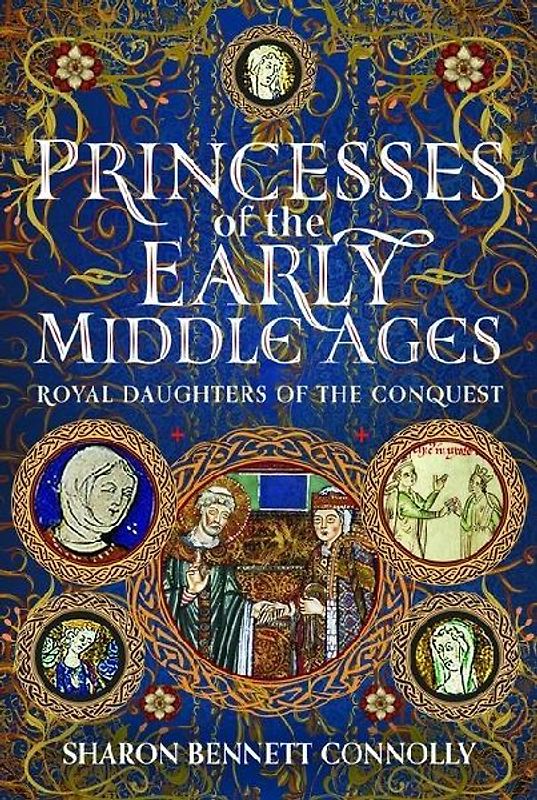 Princesses of the Early Middle Ages
