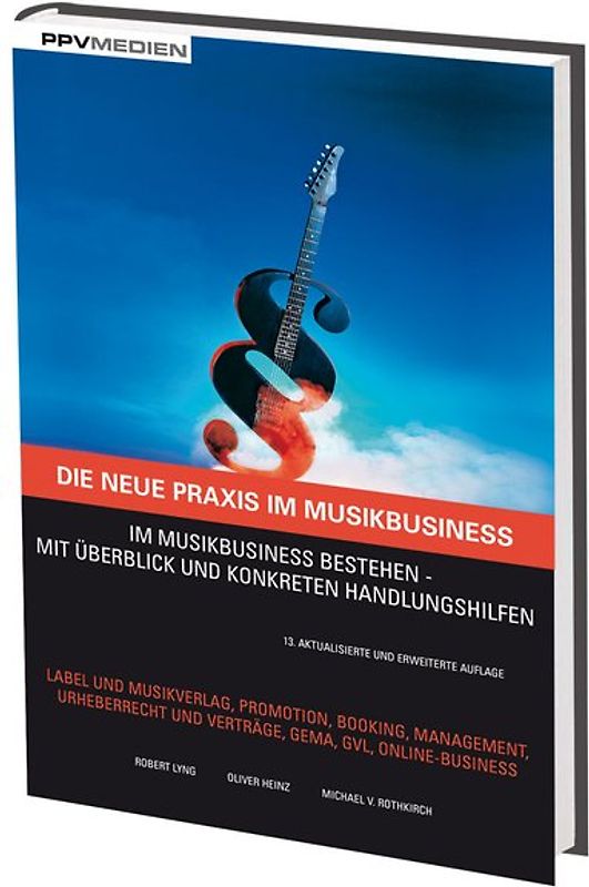 Die neue Praxis im Musikbusiness