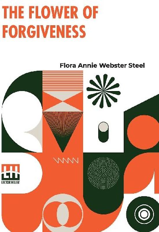 The Flower Of Forgiveness