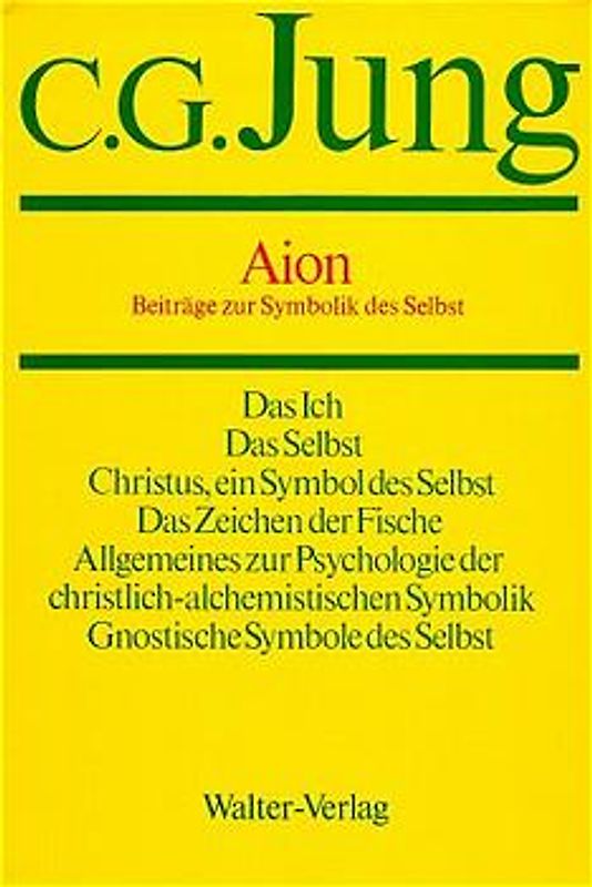 C.G.Jung, Gesammelte Werke. Bände 1-20 Hardcover / Band 9/2: Aion / Beiträge zur Symbolik des Selbst