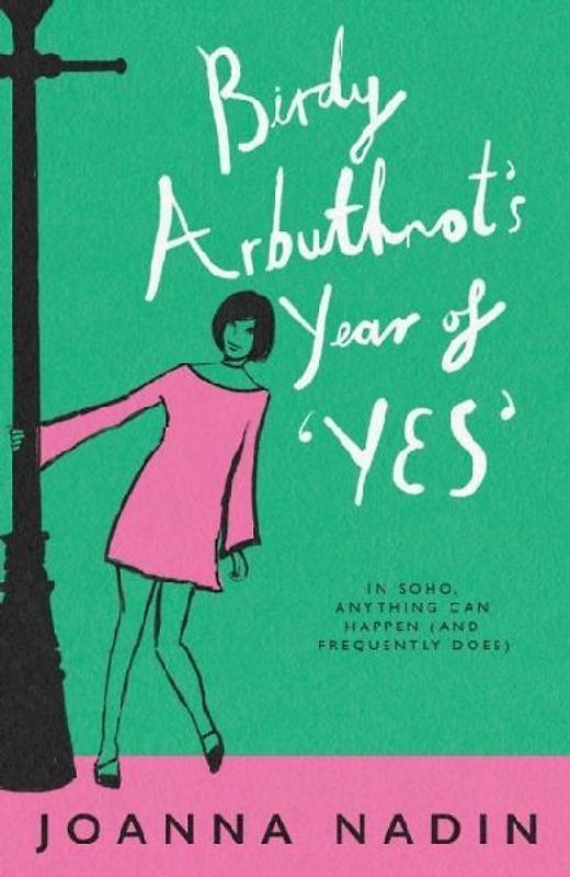 Birdy Arbuthnot's Year of 'Yes'
