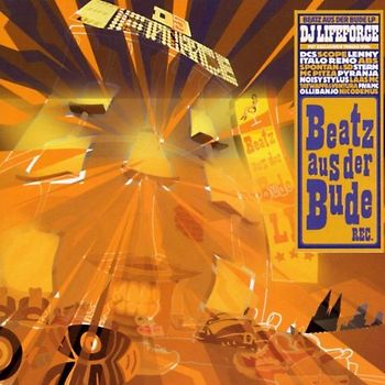 DJ Lifeforce - Beatz aus der Bude