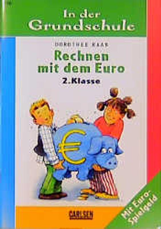Rechnen mit dem Euro - 1./2. Klasse