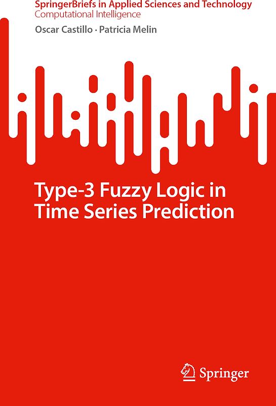 Type-3 Fuzzy Logic in Time Series Prediction