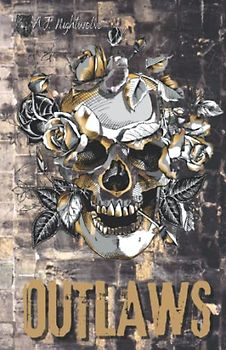 OUTLAWS - Book 5 (Inferno Outlaws MC, Band 5)