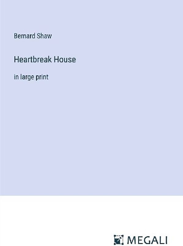 Heartbreak House