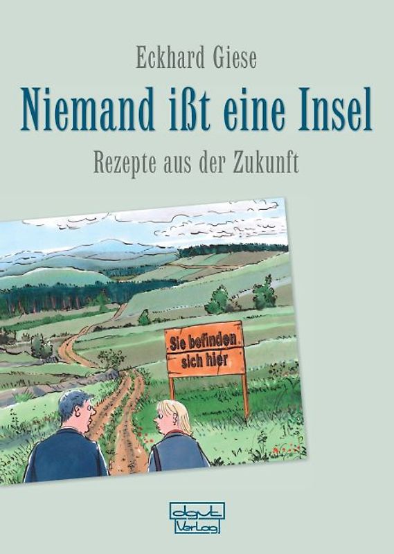 Niemand ißt eine Insel