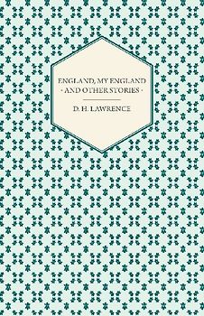 England, My England  - And Other Stories
