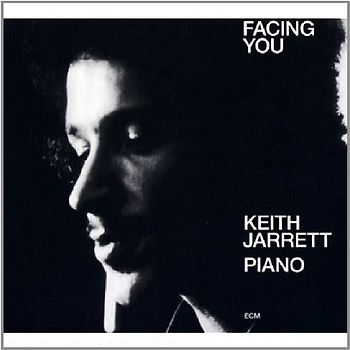 Keith Jarrett - Facing You (Touchstones Edition/Original Papersleeve) [Original Recording Remastered]