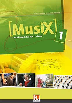 Musix 1, Arbeitsbuch mit E-Book, Ausg. Österreich