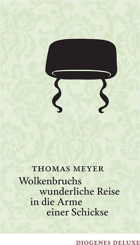 Wolkenbruchs wunderliche Reise in die Arme einer Schickse