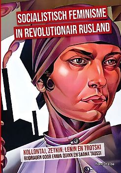 Socialistisch Feminisme in Revolutionair Rusland