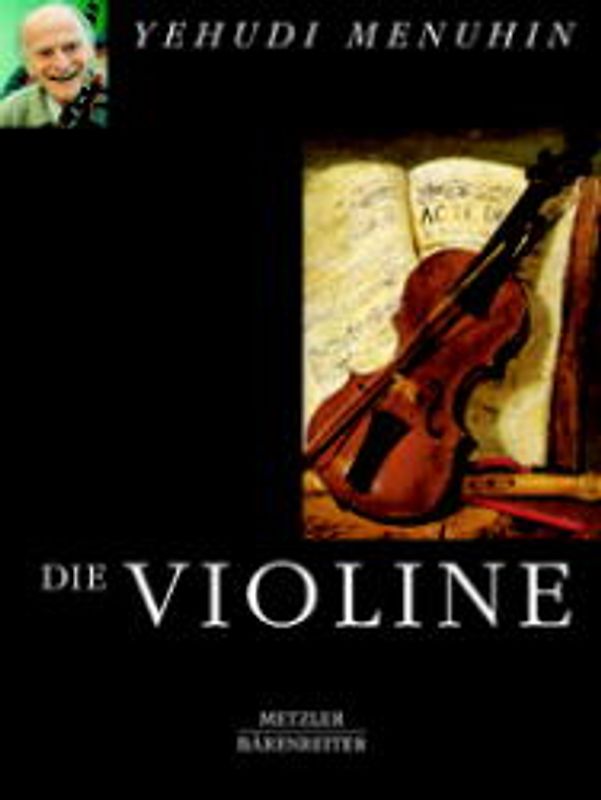 Die Violine. Kulturgeschichte eines Instruments